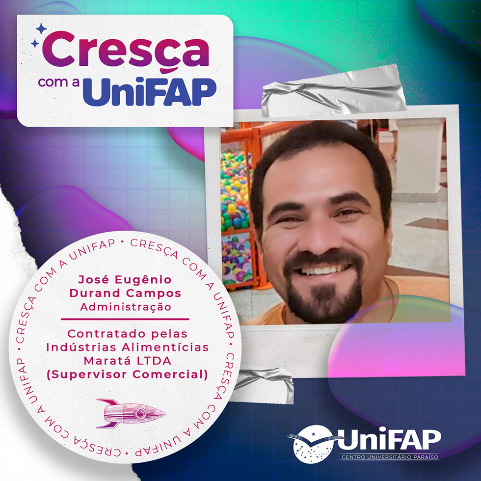 Cresça com a UniFAP - José Eugênio