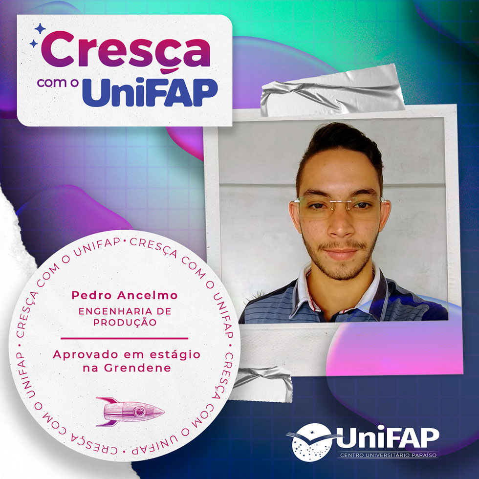 Cresça com o UniFAP - Pedro Ancelmo